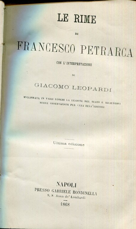 Rime di Francesco Petrarca con l'interpretazione di Giacomo Leopardi migliorata …