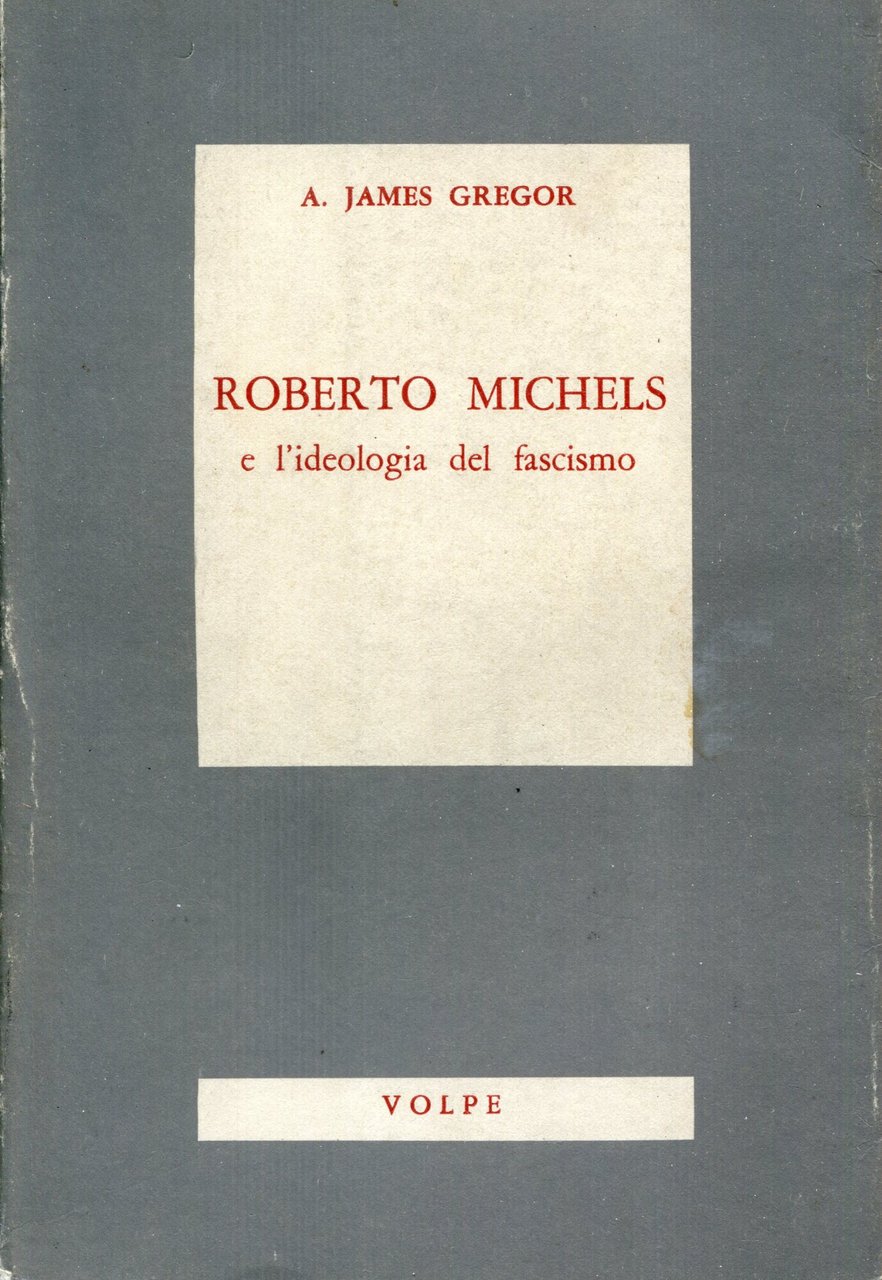 Roberto Michels e l'ideologia del fascismo | Immagine principale
