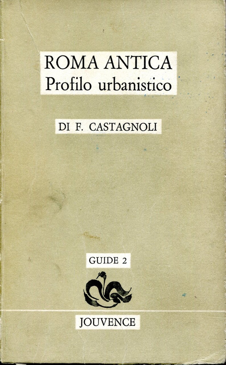 Roma antica. Profilo urbanistico. | Immagine principale