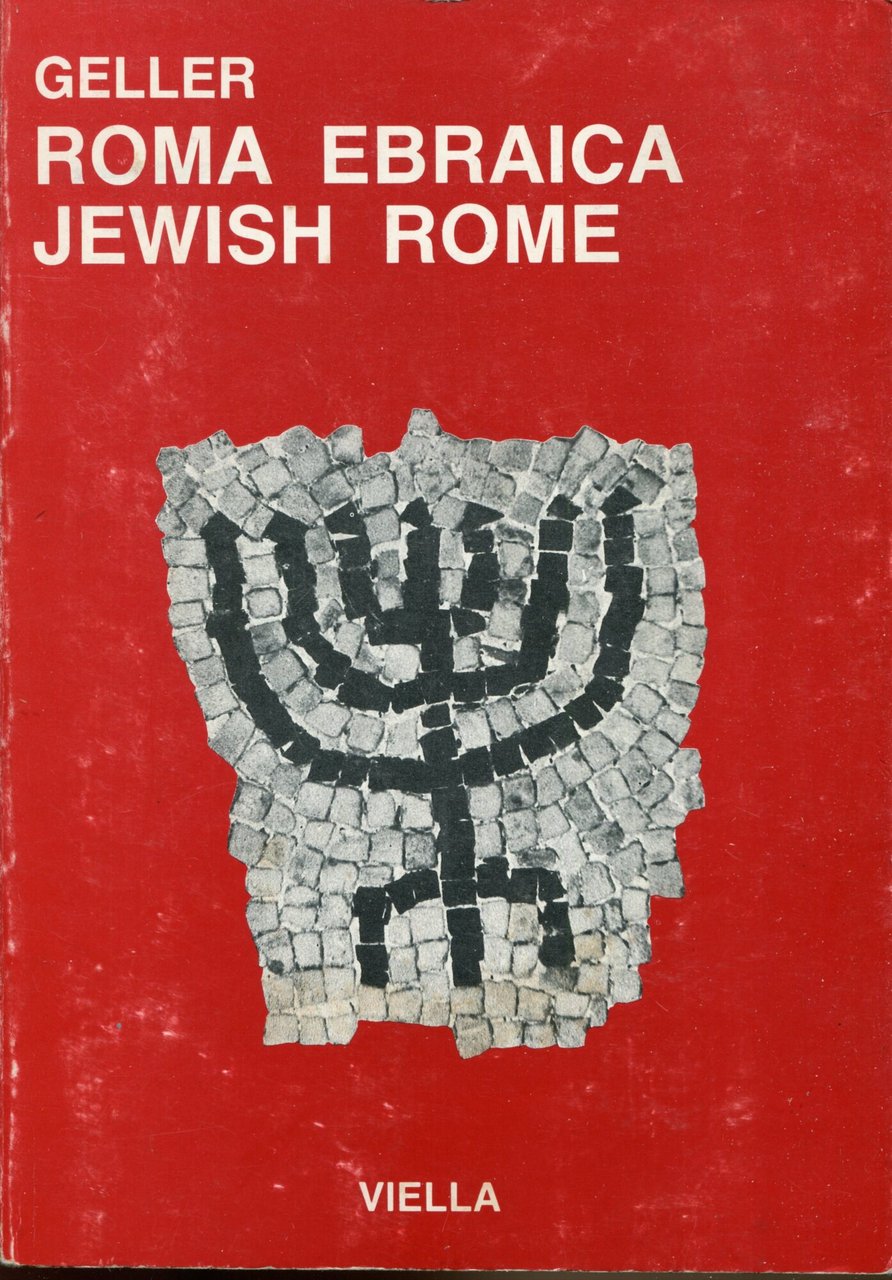 Roma ebraica : duemila anni di storia in immagini. Fotografie … | Immagine principale