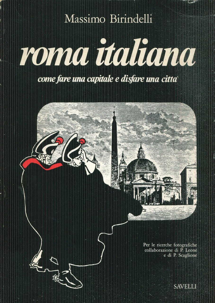 Roma italiana : come fare una capitale e disfare una … | Immagine principale