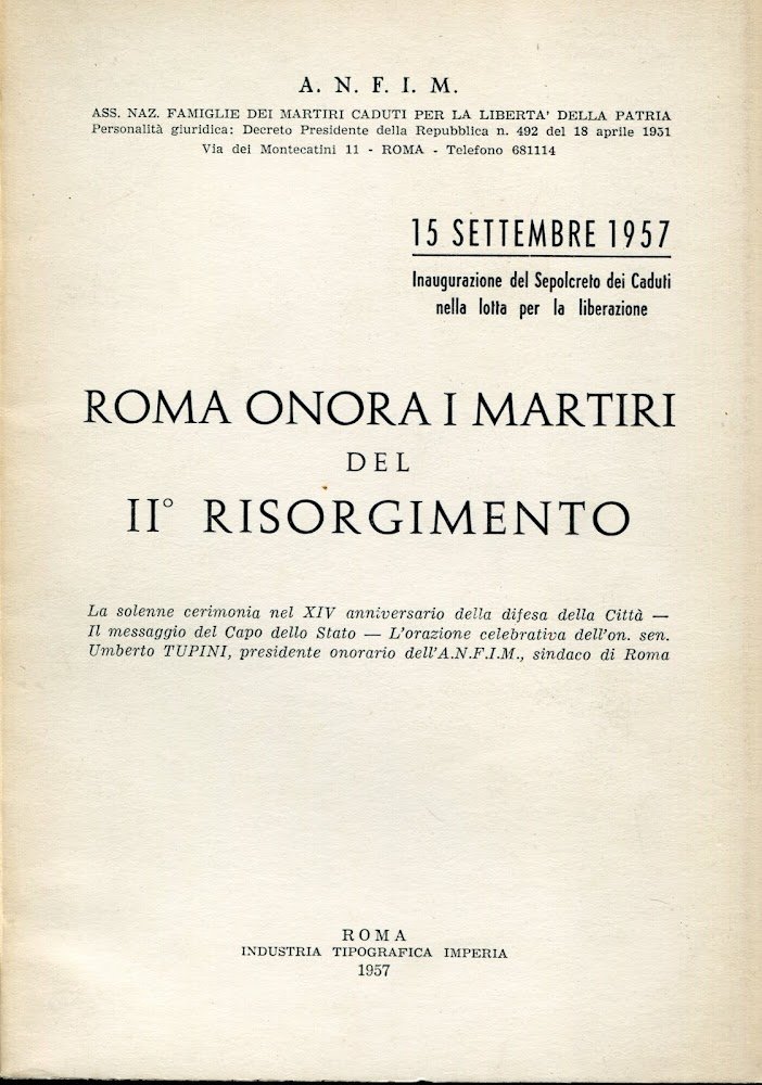 Roma onora i martiri del 2. Risorgimento : 15 settembre …