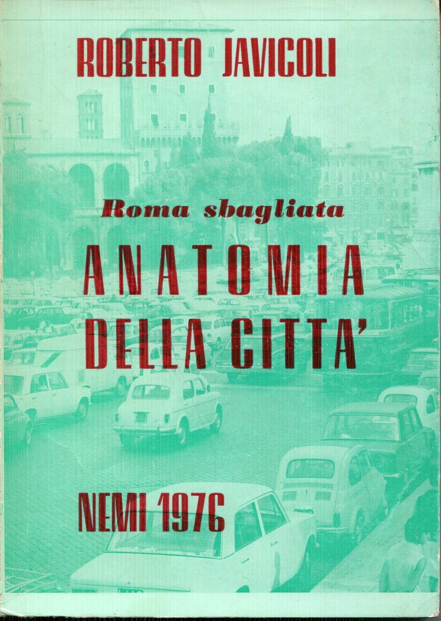 Roma sbagliata : anatomia della citta | Immagine principale