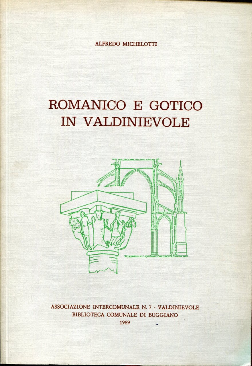 Romanico e gotico in Valdinievole