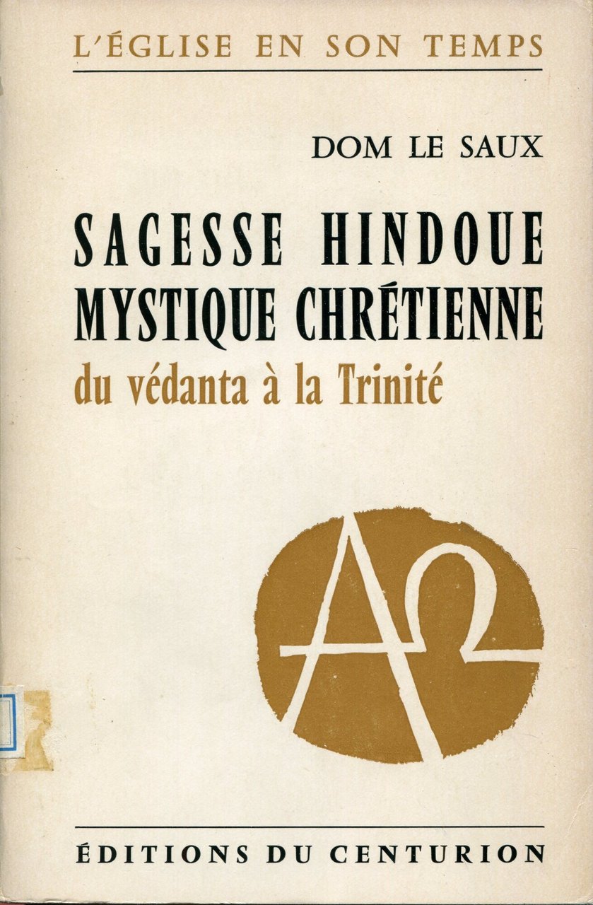 Sagesse hindoue, mystique chrétienne : du védanta à la Trinité