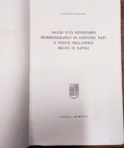 Saggio d'un repertorio biobibliografico di scrittori nati o vissuti nell'antico …