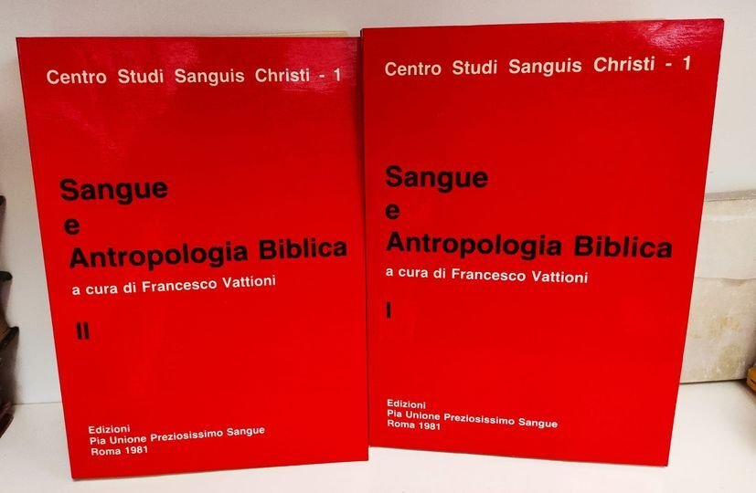 Sangue e antropologia biblica : atti della settimana : Roma, …