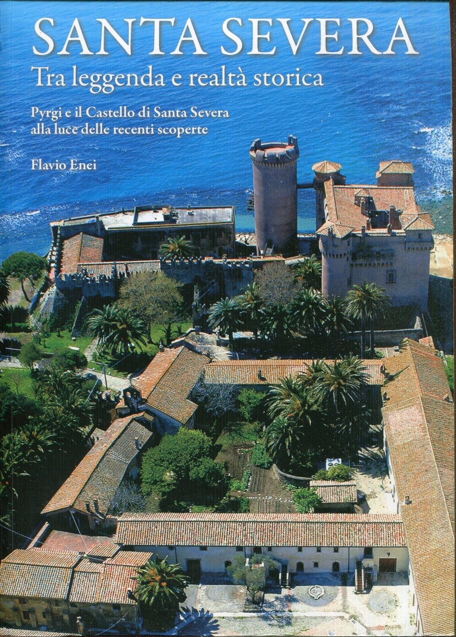 Santa Severa tra leggenda e realtà storica : Pyrgi e … | Immagine principale