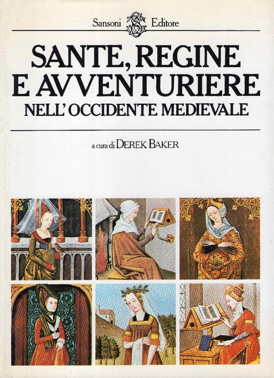 Sante, regine e avventuriere nell'Occidente medievale | Immagine Gallery 2