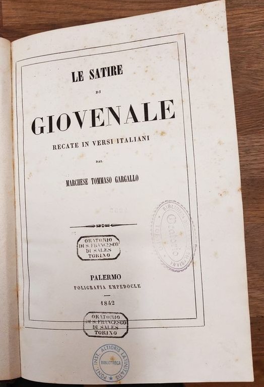 Satire di Giovenale, recate in versi italiani dal marchese Tommaso …