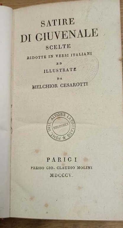 Satire di Giuvenale scelte ridotte in versi italiani ed illustrate … | Immagine Gallery 2