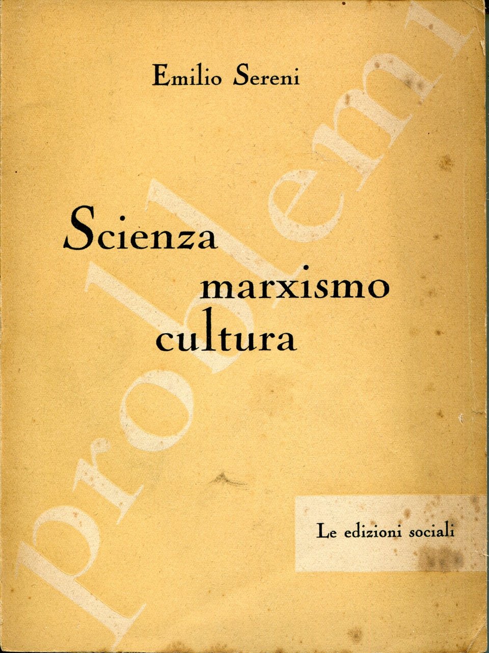 Scienza, marxismo, cultura