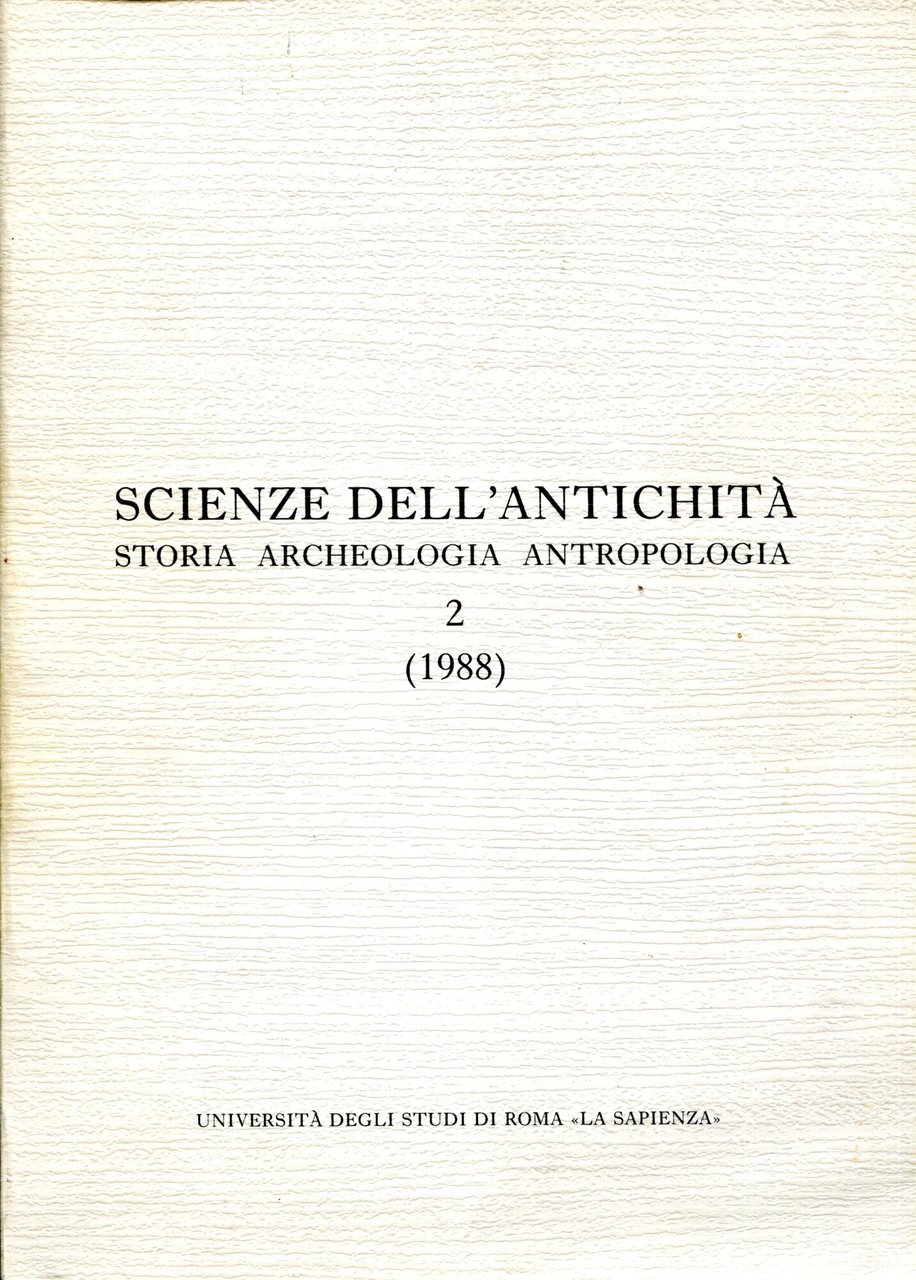 Scienze dell'antichità. Storia archeologia antropologia. 2 (1988)