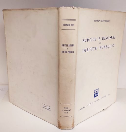 Scritti e discorsi di diritto pubblico