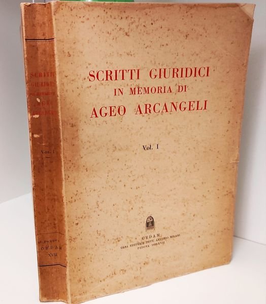 Scritti giuridici in memoria di Ageo Arcangeli, Volume 1