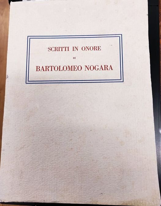 Scritti in onore di Bartolomeo Nogara : raccolti in occasione …