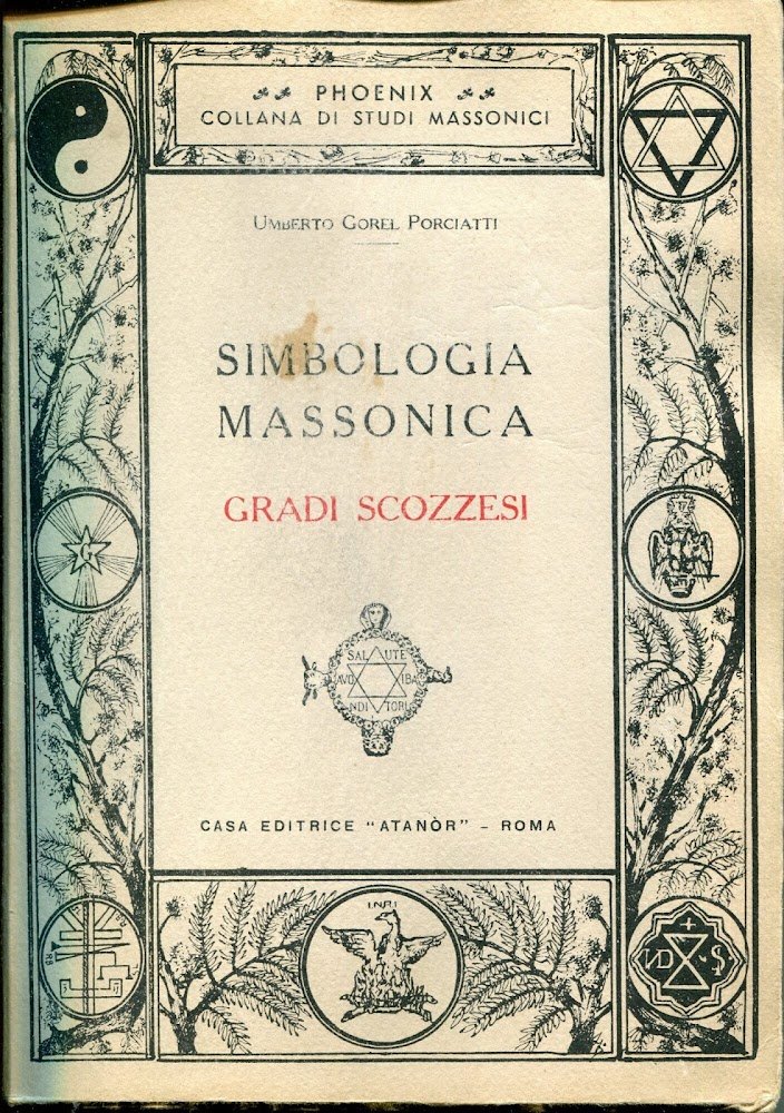 Simbologia massonica : gradi scozzesi
