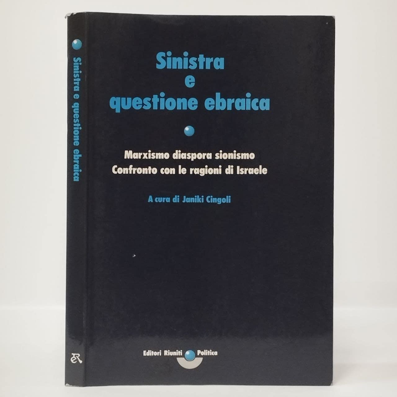 Sinistra e questione ebraica. Marxismo, diaspora, sionismo. Confronto con le …