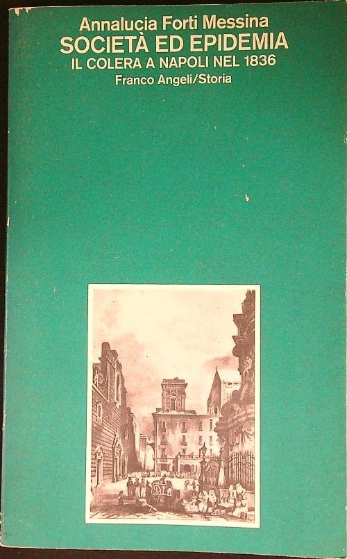 Società ed epidemia. Il colera a Napoli nel 1836 | Immagine principale