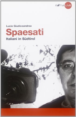 Spaesati. Italiani in Südtirol | Immagine principale