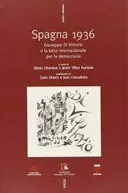 Spagna 1936. Giuseppe Di Vittorio e la lotta internazionale per …