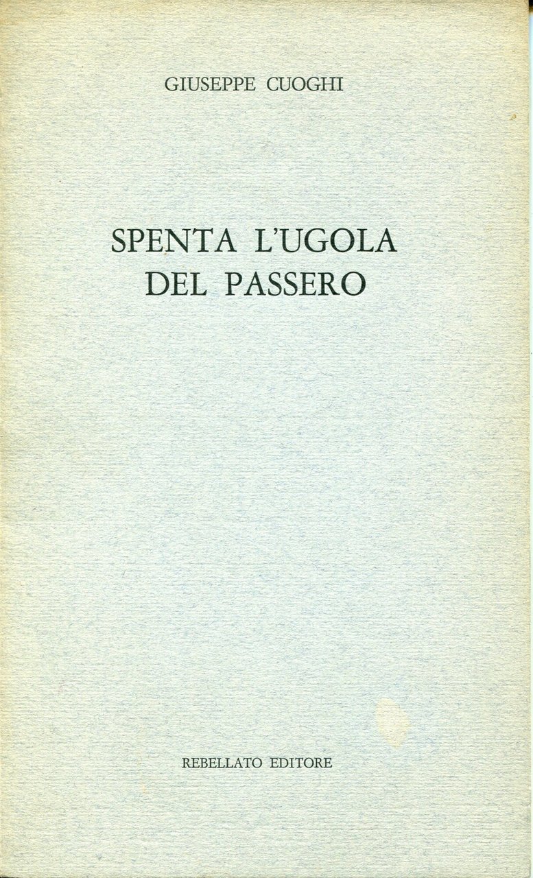Spenta l'ugola del passero