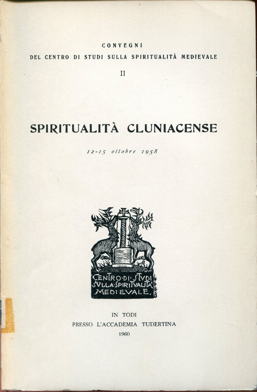 Spiritualità cluniacense : 12-15 ottobre 1958