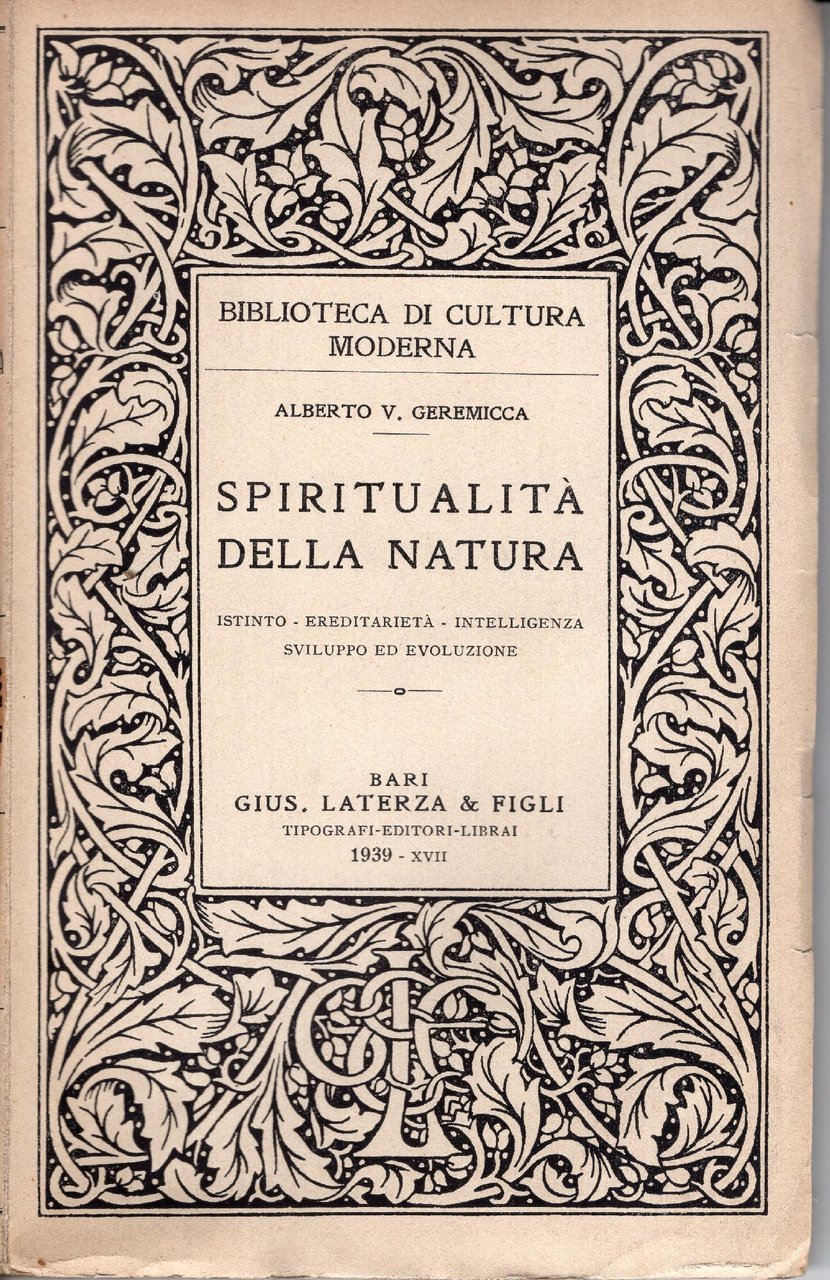 Spiritualità della natura : Istinto, ereditarietà, intelligenza, sviluppo ed evoluzione