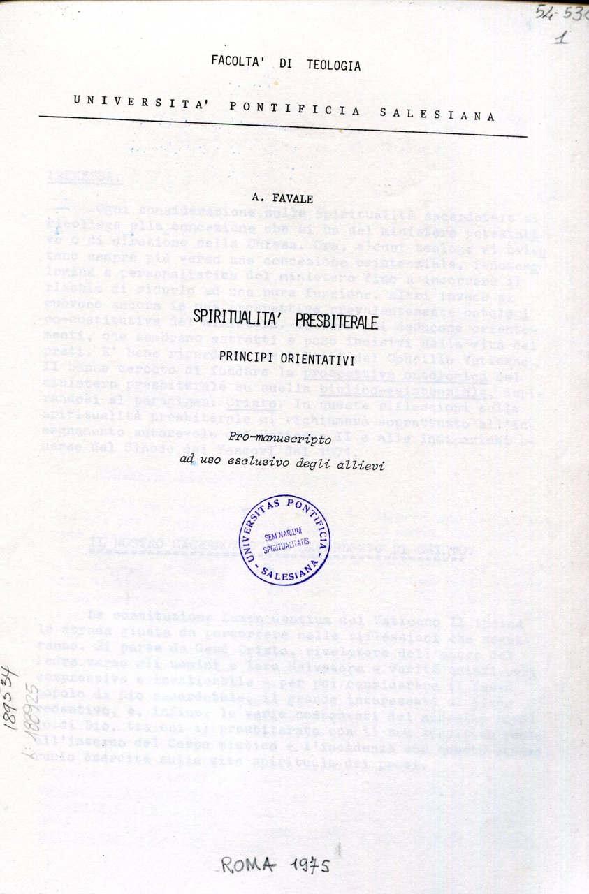 Spiritualità presbiterale principi orientativi. Pro-manuscripto ad uso esclusivo degli allievi