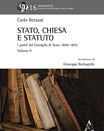 Stato, Chiesa e Statuto. I pareri del Consiglio di Stao …