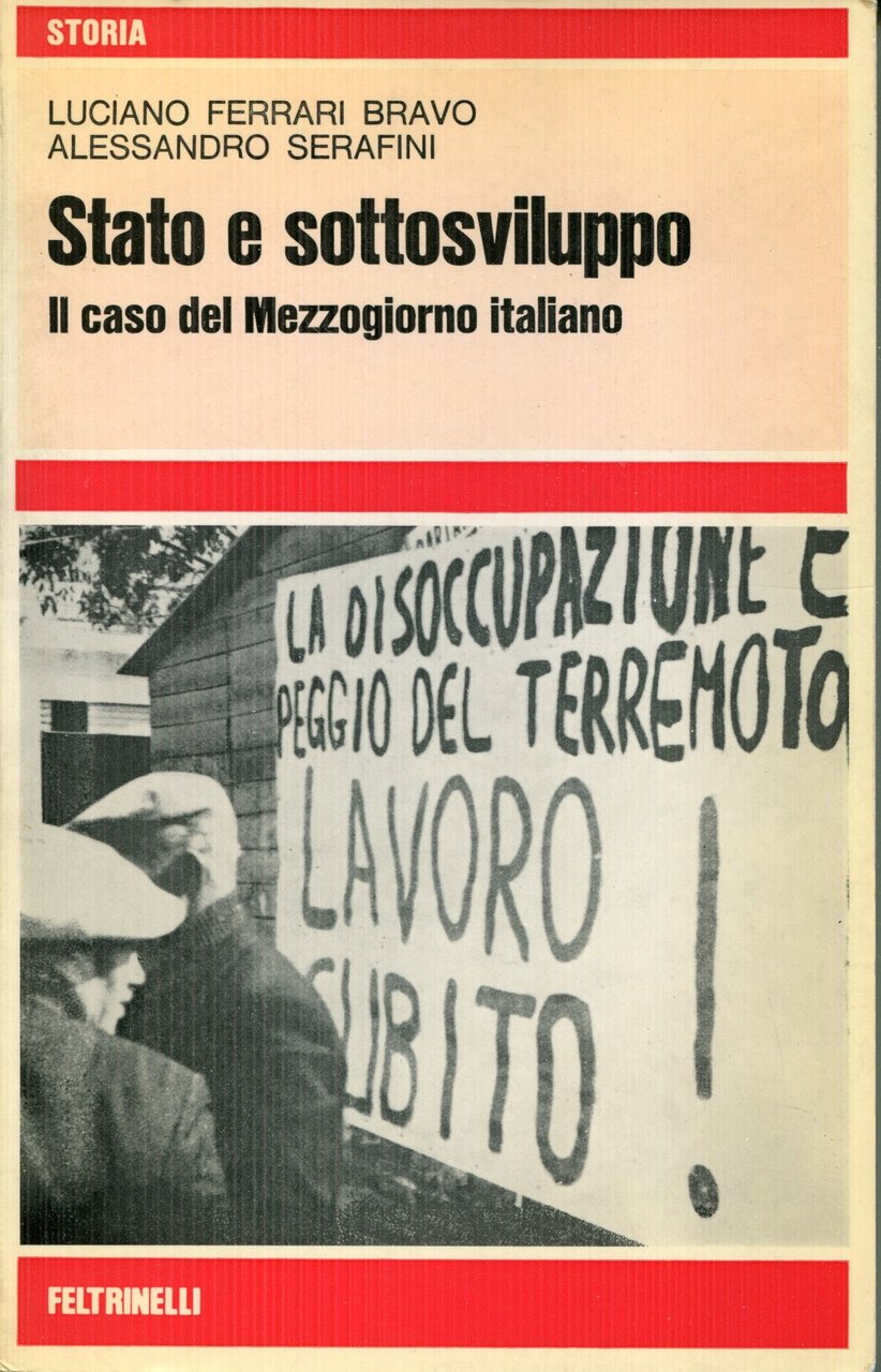 Stato e sottosviluppo : Il caso del Mezzogiorno italiano