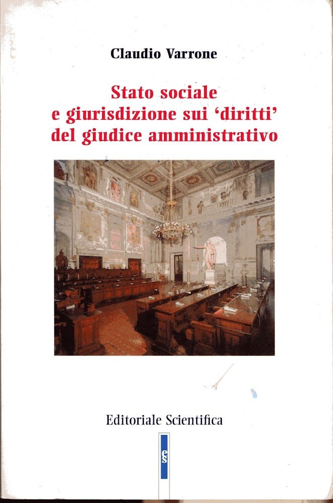 Stato sociale e giurisdizione sui diritti del giudice amministrativo