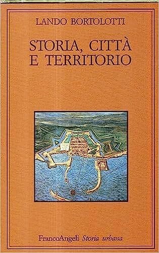 Storia, città e territorio