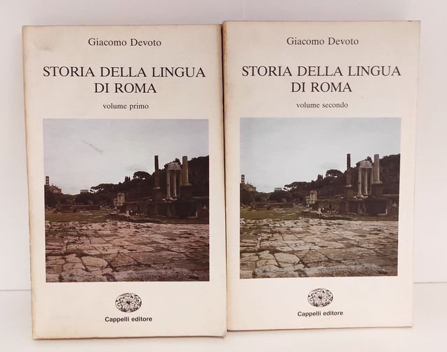 Storia della lingua di Roma. Ripr. dell'ed. di Bologna del …