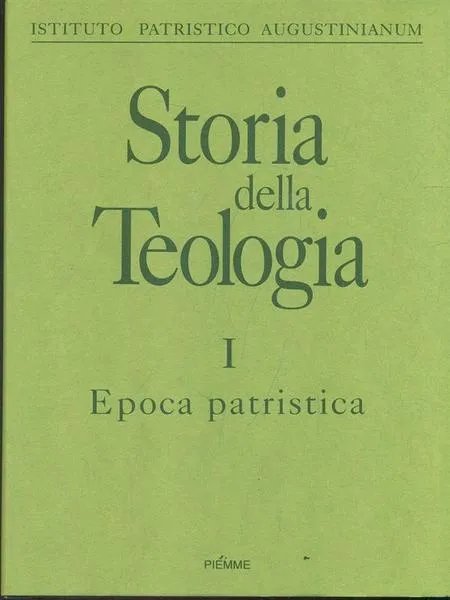 Storia della teologia. Vol. 1: Epoca patristica | Immagine principale