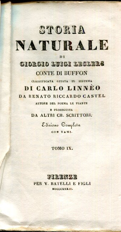 Storia naturale di Giorgio Luigi Leclerc conte di Buffon classificata …