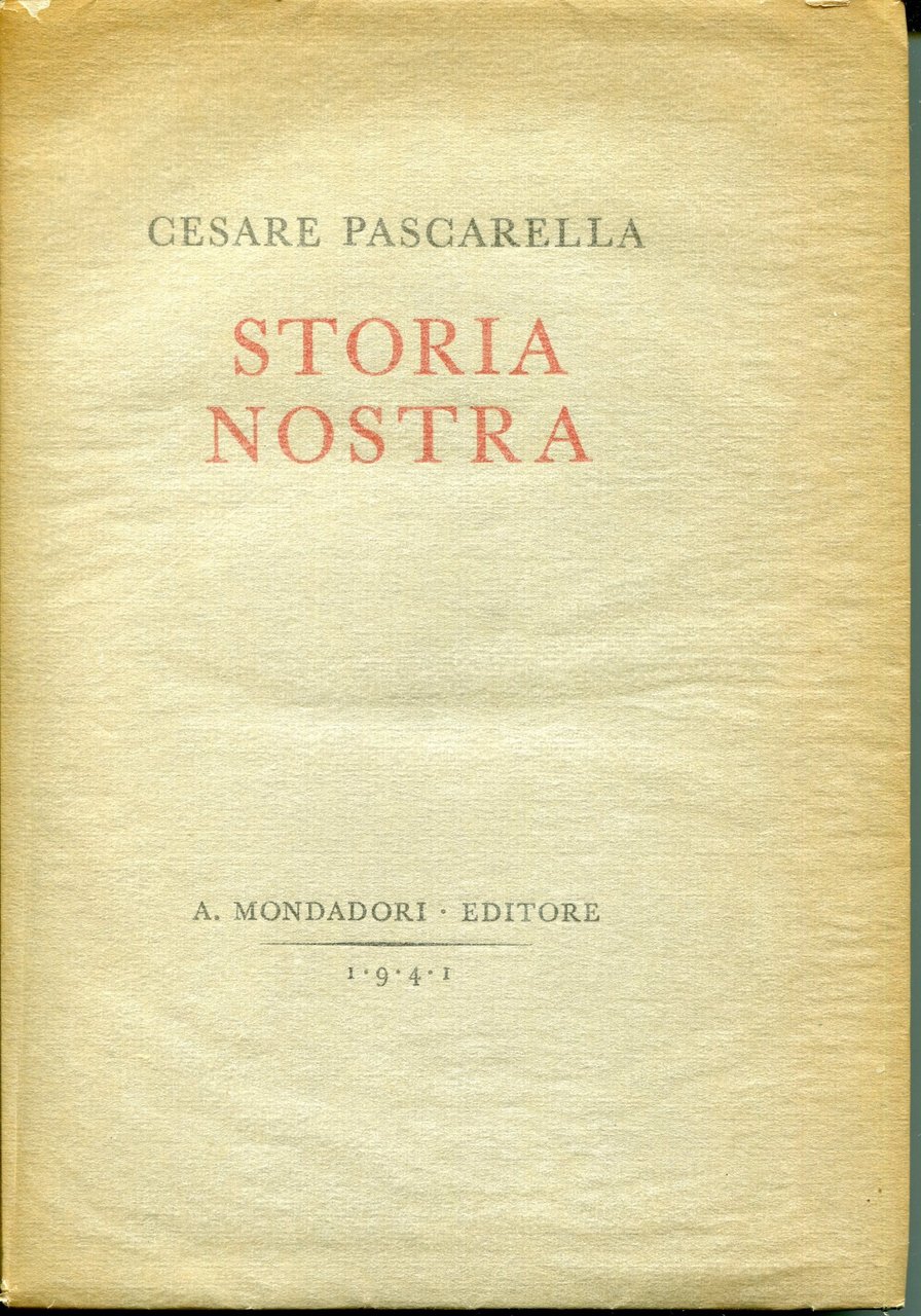 Storia nostra, a cura della Reale Accademia d'Italia. 1. ed. …