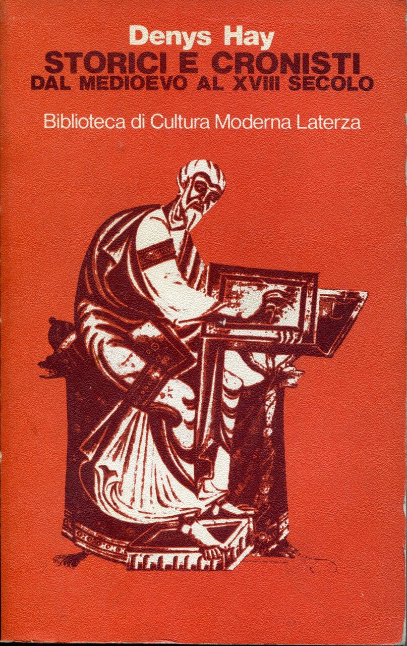 Storici e cronisti dal Medioevo al XVIII secolo