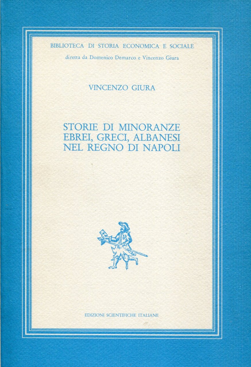 Storie di minoranze : ebrei, greci, albanesi nel regno di …