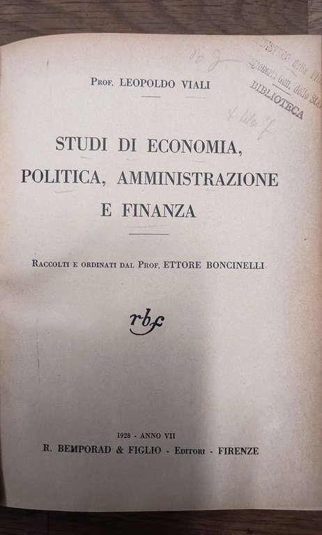 Studi di economia politica, amministrazione e finanza, raccolti e ordinati …