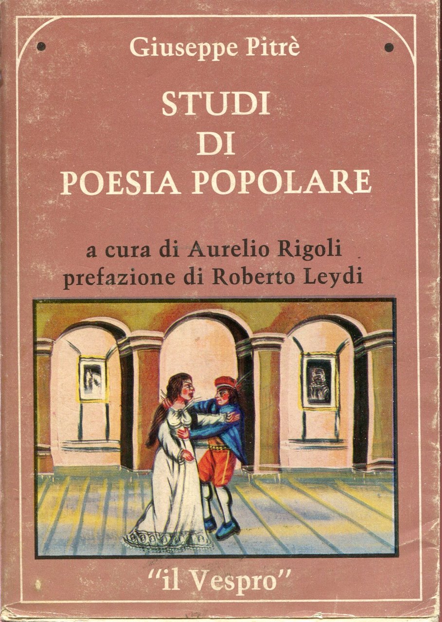 Studi di poesia popolare. Ripr. facs. dell'ed.: Palermo, 1875. | Immagine principale