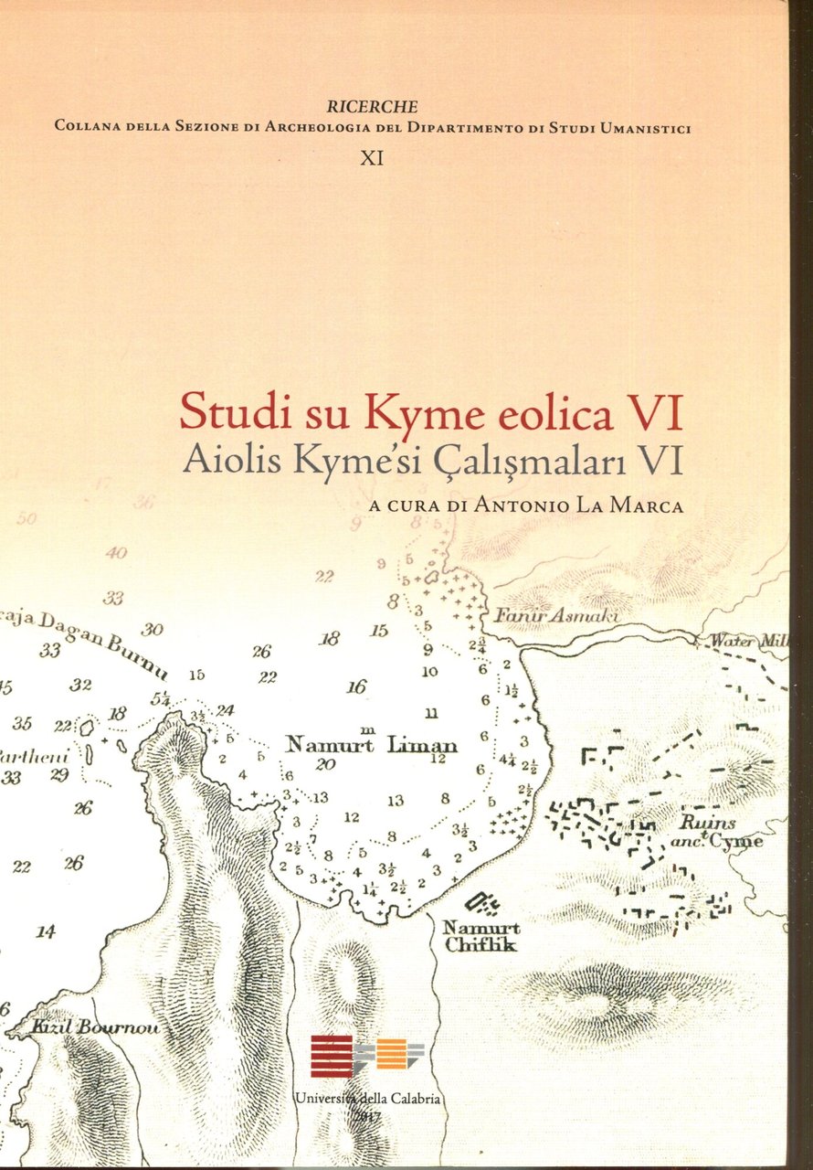 Studi su Kyme eolica VI. Aiolis Kyme'si Çalişmalari VI | Immagine principale
