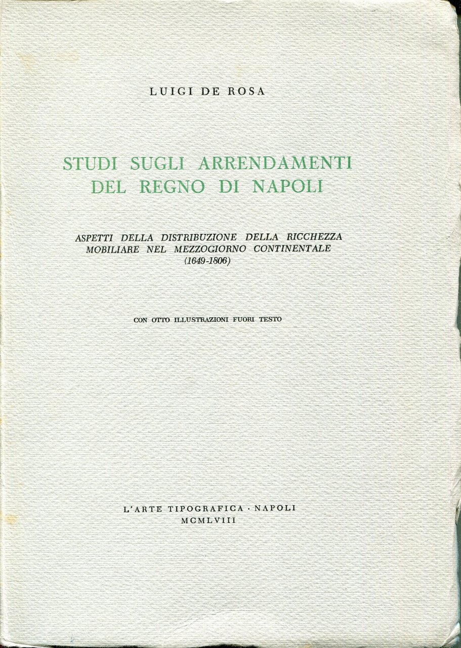 Studi sugli arrendamenti del Regno di Napoli : aspetti della …