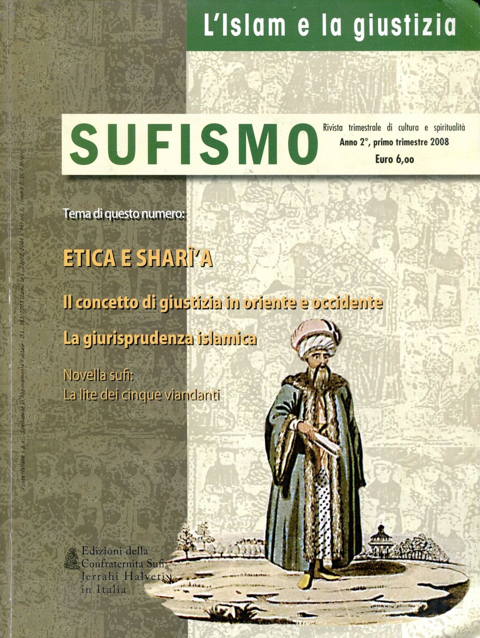 Sufismo. Rivista trimestrale di cultura e spiritualità. Anno 2 | Immagine principale
