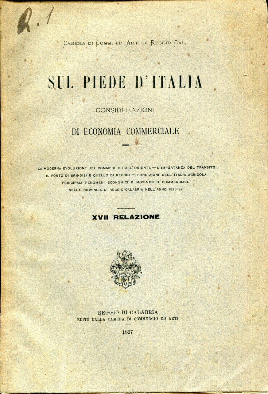 Sul piede d'Italia : considerazioni di economia commerciale : 17. …