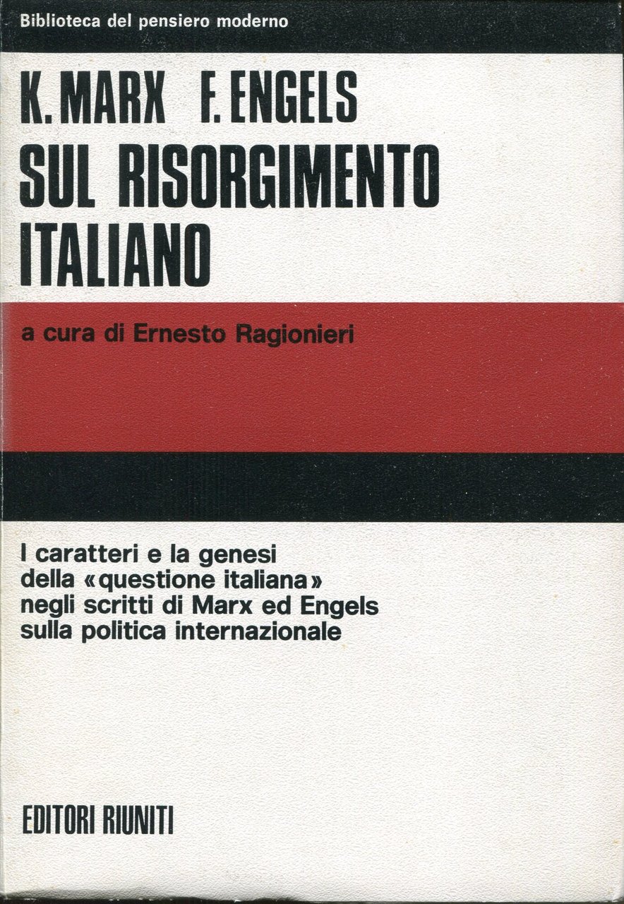 Sul Risorgimento italiano, prefazione di Ernesto Ragionieri