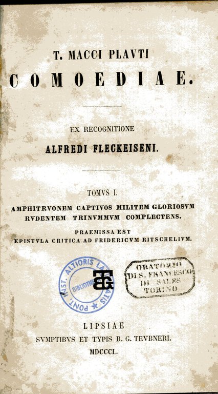 T. Macci Plauti Comoediae - Tomus I: Amphitruonem Captivos Militem …
