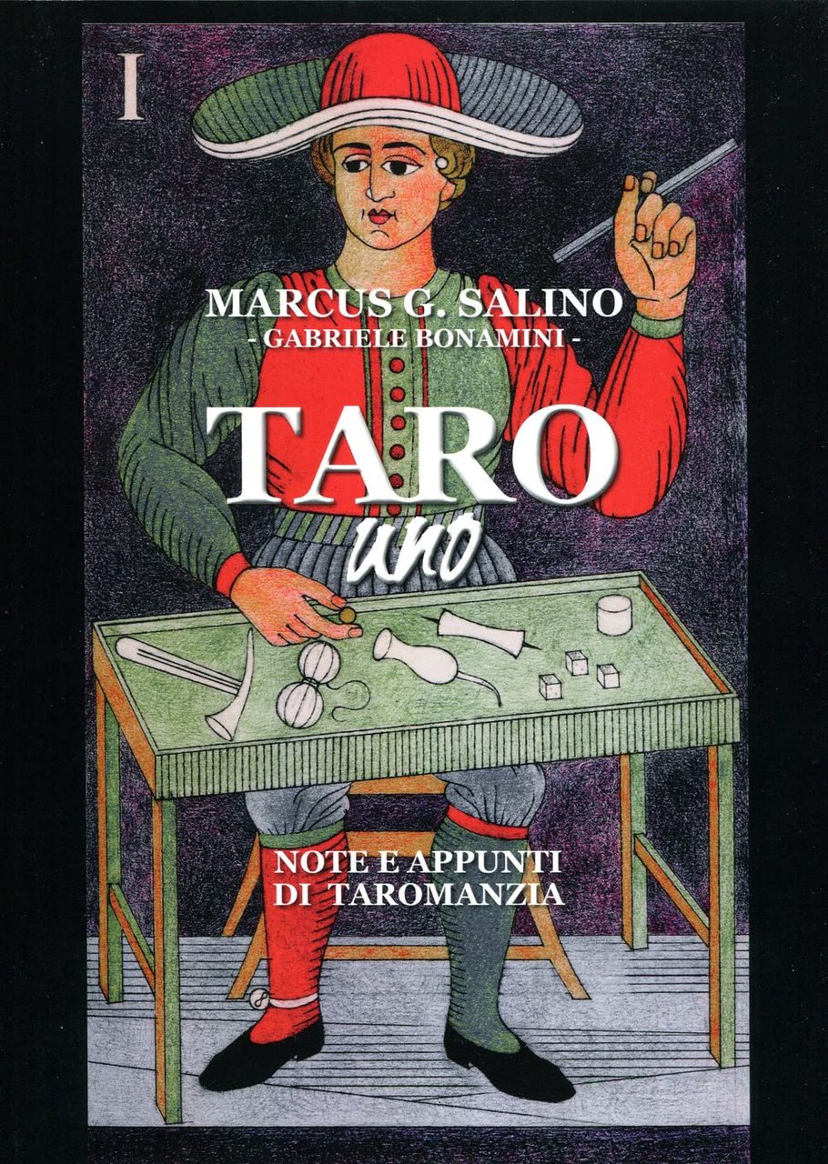 Taro uno. Note e appunti di taromanzia. Edizione illustrata a … | Immagine principale