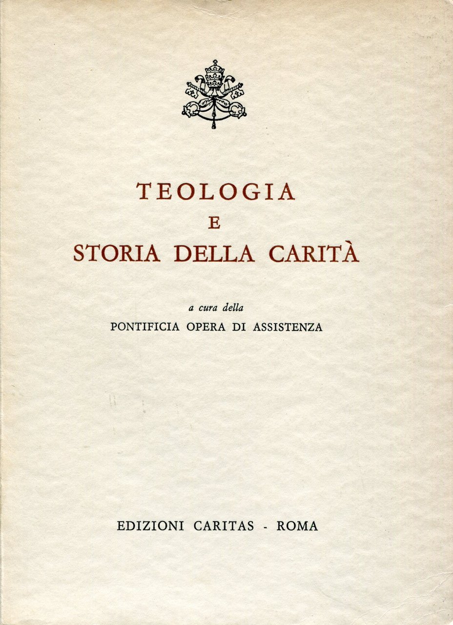 Teologia e storia della carità, testi di Sua Santità Paolo … | Immagine principale