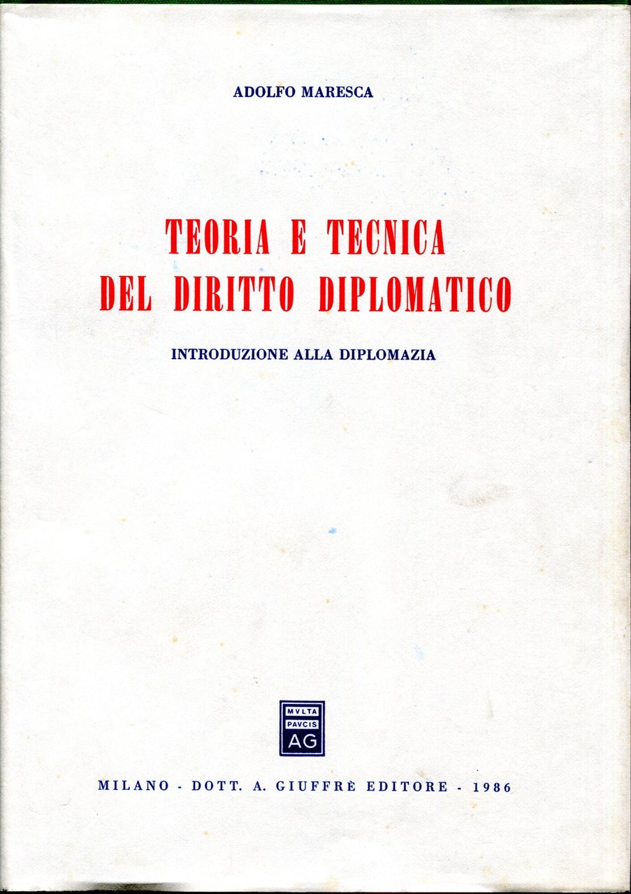 Teoria e tecnica del diritto diplomatico. Introduzione alla diplomazia | Immagine principale